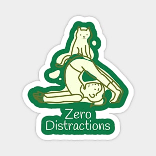 Cat and Yoga Zero Distractions Magnet