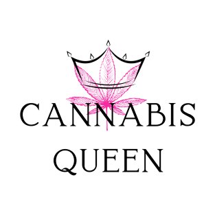 | Cannabis Queen | Smart Successful Stoner | Spiritual Stoners | 420 Society | T-Shirt