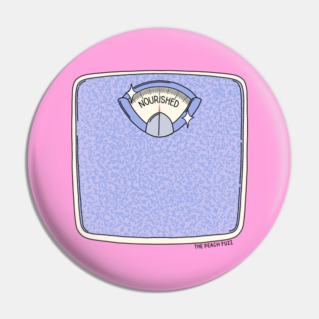 Nourished - The Peach Fuzz Pin by ThePeachFuzz