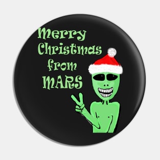 Merry Christmas from Mars Green Martian Pin