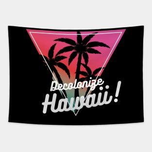Decolonize Hawaii - Radical Left Decolonialism Anti-Imperialism Tapestry