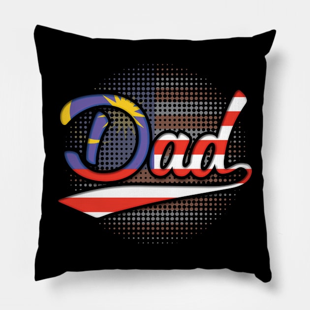 Malaysian Dad - Gift for Malaysian From Malaysia Pillow by Country Flags