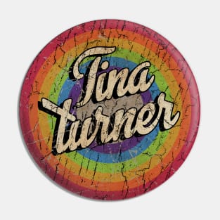 tina turner Pin