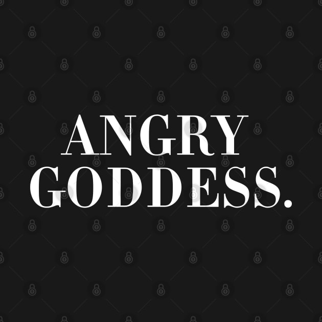 Angry Goddess. by CityNoir