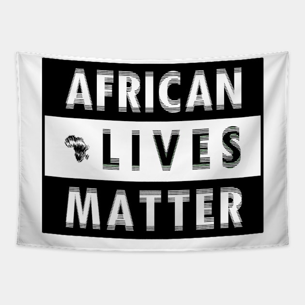 AFRICAN LIVES MATTER -1 Tapestry by DREAM SIGNED Collection