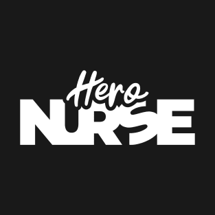 hero nurse T-Shirt