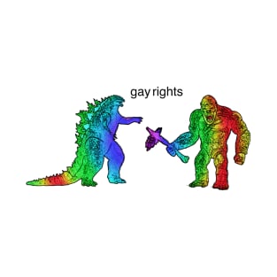 Godzilla King Kong Gay rights T-Shirt