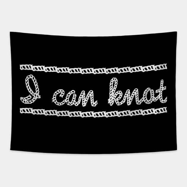 I can Knot Tapestry by nickbeta