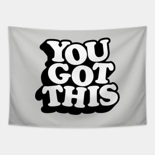 You Got This Tapestry