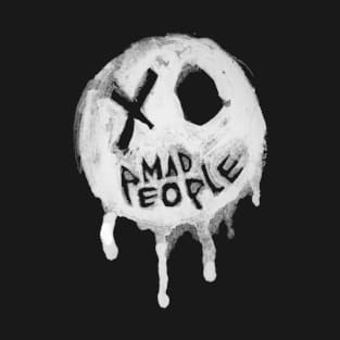 Mad people 2 T-Shirt