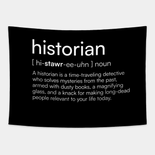 Historian definition Tapestry