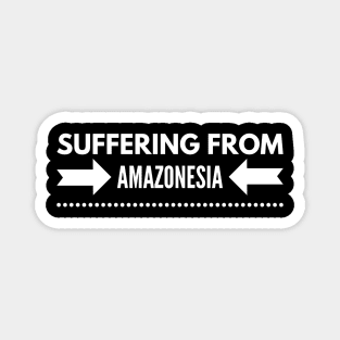 Suffering from Amazonesia Magnet