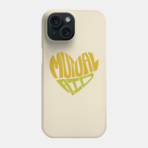 Mutual Aid Heart — Yellow & Green Phone Case by leemeredith