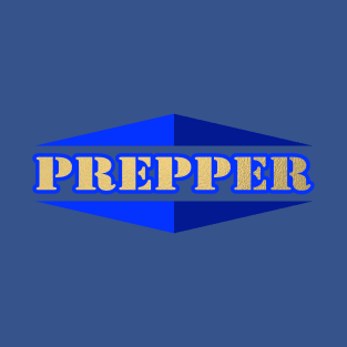 PREPPER. T-Shirt