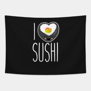 I Love Sushi | Japanese Sushi Lover Shirt for People Who Like Fish Tapestry