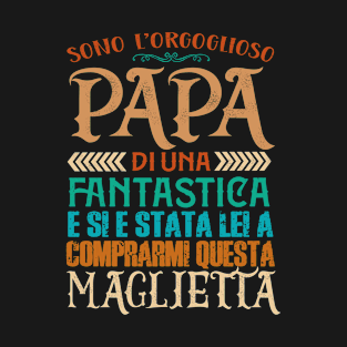 Papà di una figlia fantastica Family T-Shirt