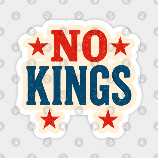 No-Kings-In-America Magnet by Creatifly Graphic Tees