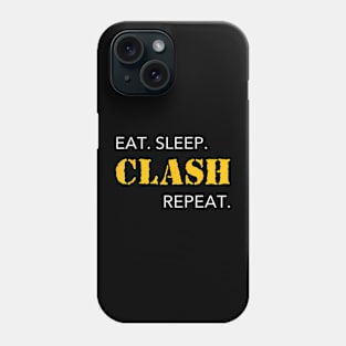 If You See Me Clashing Don'T Bother Me Clash Repeat Phone Case