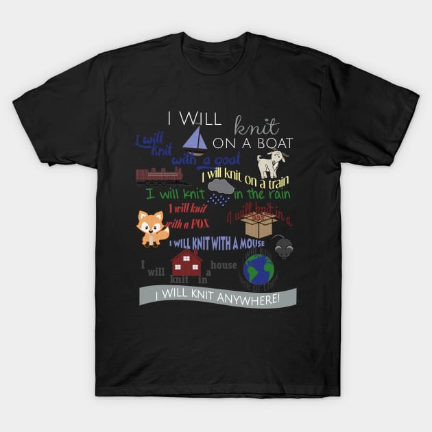 Knitting T-Shirt - I Will Knit Everywhere Knitting T-Shirt - I Will Knit Everywhere