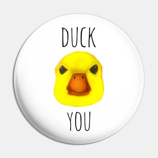 Duck You Pin