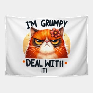I'm grumpy deal with it Funny Cat Quote Hilarious Sayings Humor Gift Tapestry