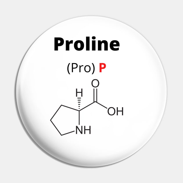 Amino acid Proline Pin by RedPOD