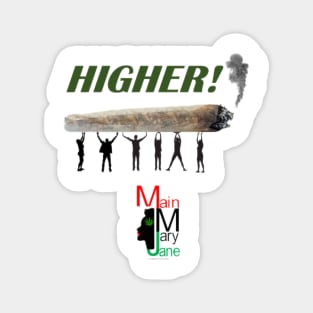 Higher! Magnet