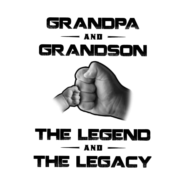 Grandpa And Grandson The Legend And The Legacy by Gadsengarland.Art