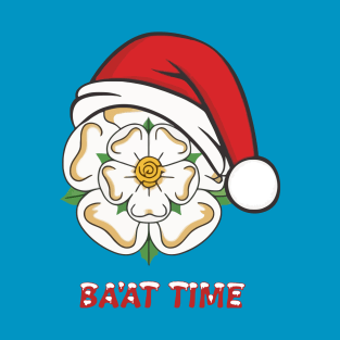 Yorkshire Christmas Baat Time T-Shirt