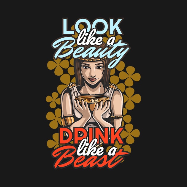 Drink like a Beast by Foxxy Merch