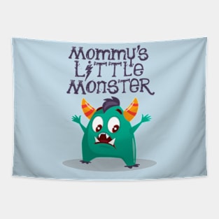 Mommy's Little Monster Tapestry