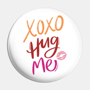 XOXO Hug Me Lips Pin