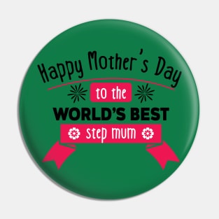 Happy Mothers Day to the Pin