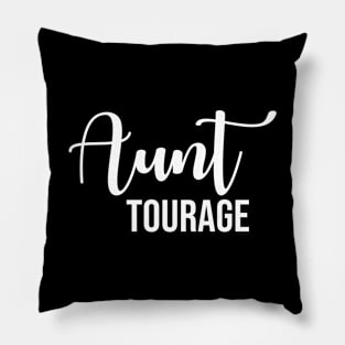 Aunt Tourage Pillow