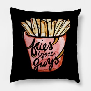 Fries before Guys Pillow