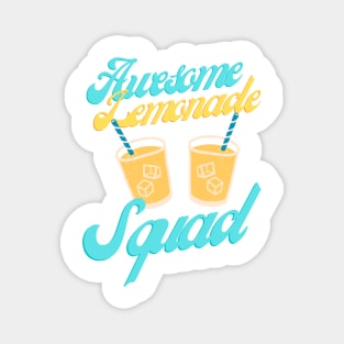 Awesome Lemonade Squad Magnet