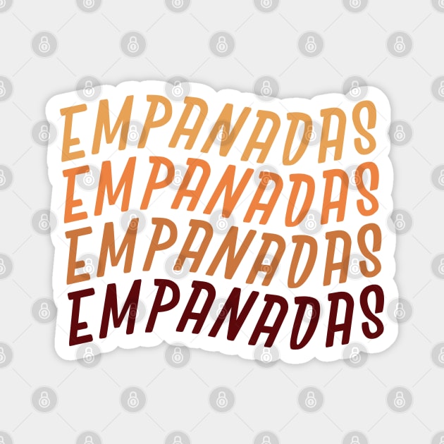 Empanadas fan club Magnet by imgabsveras