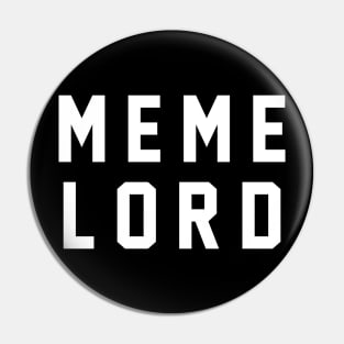 MEME LORD Pin