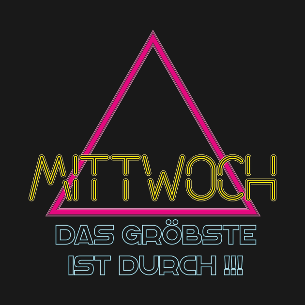 Mittwoch das Gröbste ist durch - Jugendwort 2020 by sweetczak