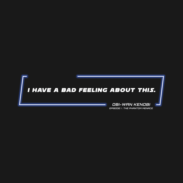 EP1 - OWK - Bad Feeling - Quote by LordVader693