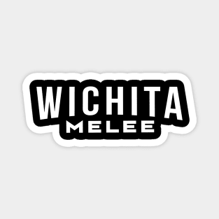 Wichita Melee Magnet