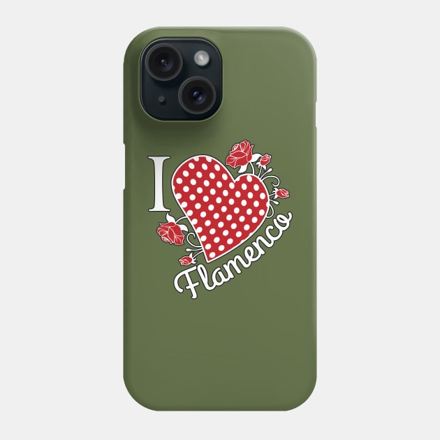 I love Flamenco Phone Case by Tiro1Linea