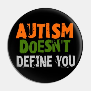 Autism doesn't define you, Black Pin