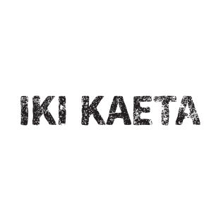 Strength Returning (Iki Kaeta) japanese english - Black T-Shirt