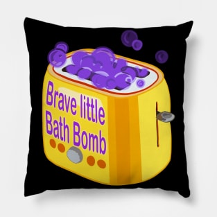 Retro inscription "Brave little bath bomb" Pillow