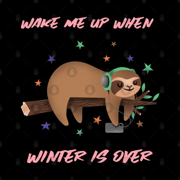 Wake Me Up When Winter Is Over by Creative Town