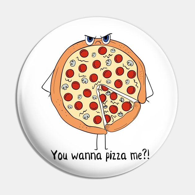 You Wanna Pizza Me?! Pin by Dreamy Panda Designs
