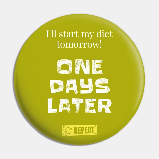 One Days Later Keto Diet - Ketogenic Pin by Ketogenic Merch