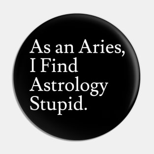 Aries_Astrology is Stupid Pin