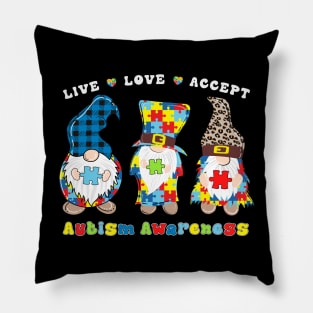 Gnomies Live Love Accept Autism Awareness Pillow